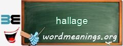 WordMeaning blackboard for hallage